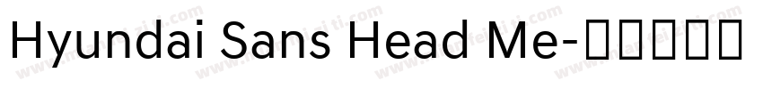 Hyundai Sans Head Me字体转换
